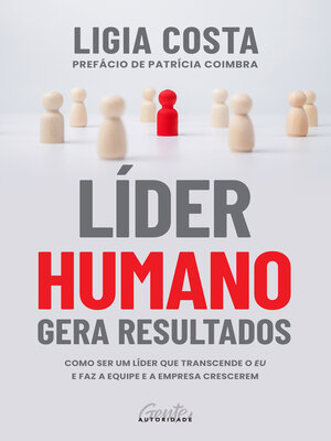 cover image of Líder humano gera resultados